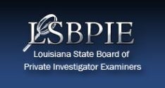 Louisiana State Board of Private Investigator Examiners